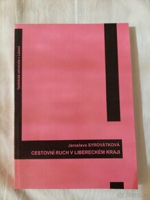 Cestovní ruch v Libereckém kraji - Jaroslava Syrovátková - 1