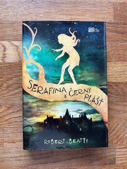 Kniha: Serafina a černý plášť