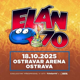 Elán 70 Ostrava, Vstupenky, lístky SLEVA 2000,- ZA OBA