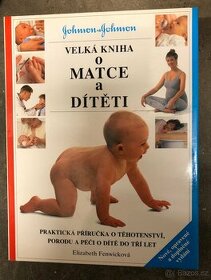 Velká kniha o matce a dítěti