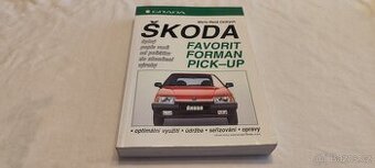 Škoda Favorit, Forman, Pick-up - manuál - opravy a popis aut