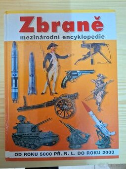 ZBRANĚ mezinárodní encyklopedie(od roku 5000