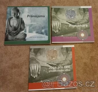 knihy o józe - Pránájáma, Prátjáhára a Jóga pro děti