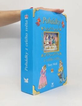 Pohádky z celého světa - Tony Wolf