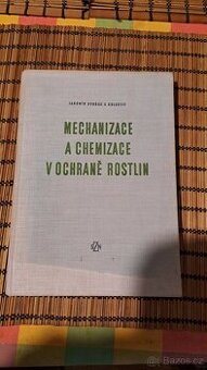 Mechanizace a chemizace v ochraně rostlin - 1