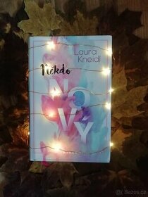 Někdo nový - Laura Kneidl