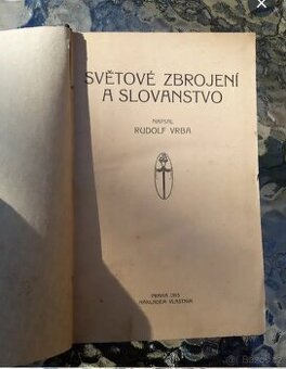SVĚTOVÉ ZBROJENÍ A SLOVANSTVO 1915