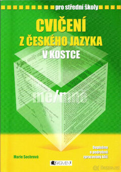 Cvičení z českého jazyka v kostce pro střední školy
