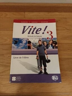 Vite 3 Učebnice Méthode de français Livre de l'élève