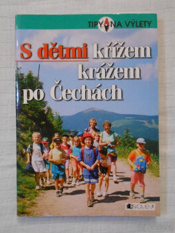 Tomáš Feřtek - S dětmi křížem krážem po Čechách - 2004