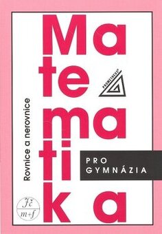 Matematika - rovnice a nerovnice