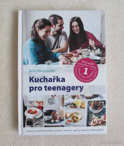 Julie Kučerovská Kuchařka pro teenagery