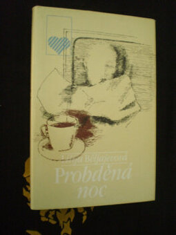 Lilija Ivanovna Beljajeva - Probdělá noc