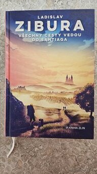 Zibura Všechny cesty vedou do Santiaga - 1