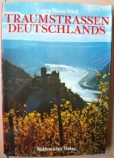 Traumstrassen Deutschlands Eugen Skasa-Weiss