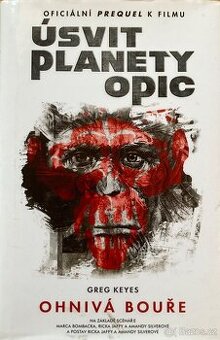 Úsvit Planety opic - Ohnivá bouře