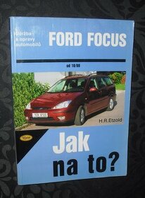 Ford Focus I - Údržba a opravy - návodná kniha