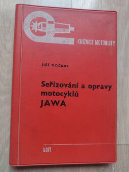 JAWA, SEŘIZOVÁNÍ A OPRAVY MOTOCYKLŮ, DOČKAL, 1971