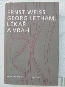 Ernst Weiss - Georg Letham, lékař a vrah, kniha jako nová