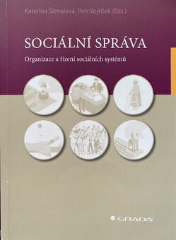 Sociální správa - Organizace a řízení sociálních systémů