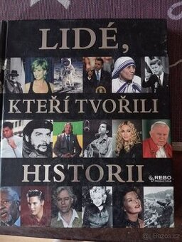 Lidé, kteří tvořili historii