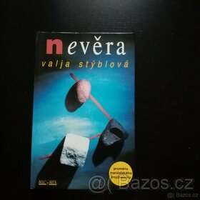 Nevěra - Vajla Stýblová