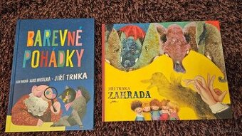Barevné pohádky a Zahrada - J.Trnka