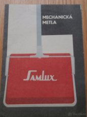 Návod a záruční list na mechanická metla SAMLUX, rok 1968. - 1