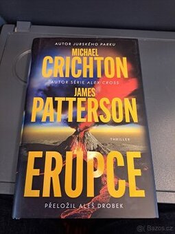 Erupce -  Michael Crichton, James Pattersonn