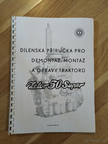 Zetor 50 super dílenská příručka