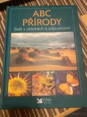 ABC PŘÍRODY - Svět v otázkách a odpovědích