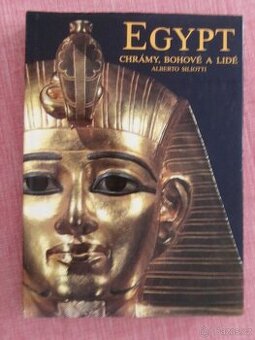 Egypt - chrámy, bohové a lidé.