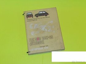 Workshop Manual for the Fiat 500 all - bílá