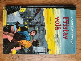 Přístav volá - Jaroslav Foglar