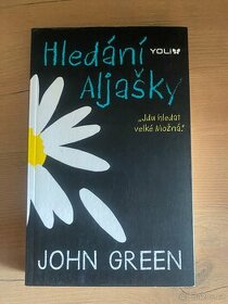 John Green - Hledání Aljašky