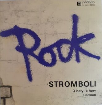 Stromboli – Ó Hory, Ó Hory / Carmen (SP) - 1