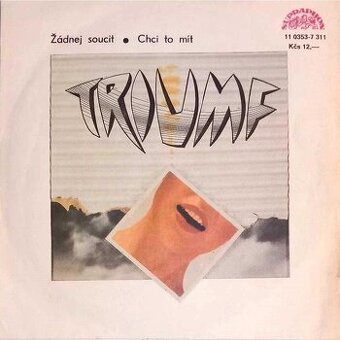 Triumf – Žádnej soucit ● Chci to mít (SP)