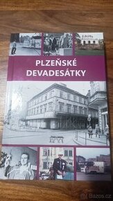 KNIHA PLZEŇSKÉ DEVADESÁTKY