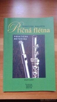 PŘÍČNÁ FLÉTNA PRAKTICKÁ METODIKA - 1