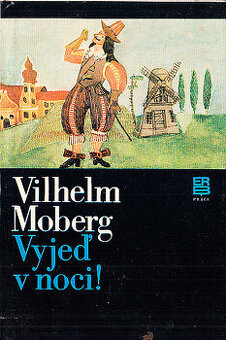 Vilhelm Moberg - Vyjeď v noci