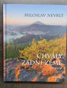 Chvály zadní země - Miloslav Nevrlý