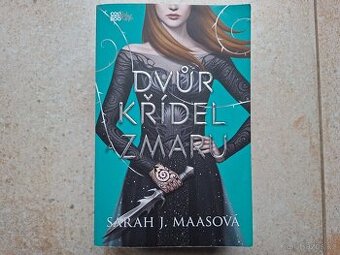 Kniha Dvůr křídel a zmaru