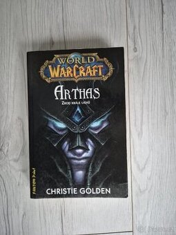 Kniha World of Warcraft - Arthas, zrod krále Lichů (CZ)