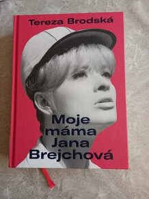 Moje máma Jana Brejchová