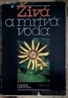 Zdeněk Laštůvka - Živá a mrtvá voda