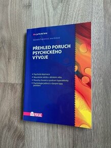 Přehled poruch psychického vývoje - Pugnerová, Kvitová