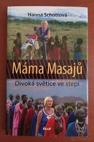 Hanna Schott: Máma Masajů