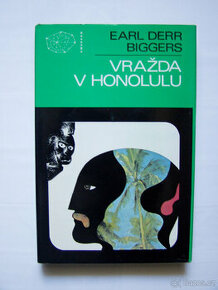 Biggers Earl Derr - Vražda v Honolulu