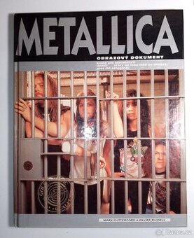 Kniha " Metallica / Obrazový dokument - Mark Putterford - 1