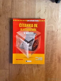 Marie Sochrová - Čítanka IV. k literatuře v kostce